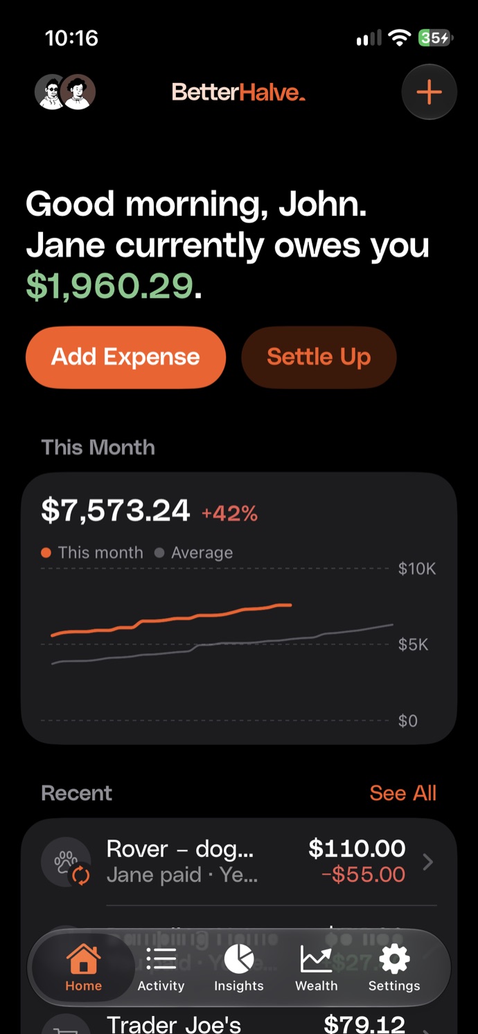 BetterHalve home screen showing who owes whom and this month's spending